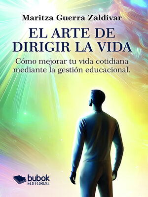 El arte de dirigir la vida - ebook